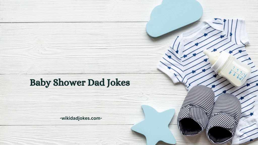 Baby Shower Dad Jokes