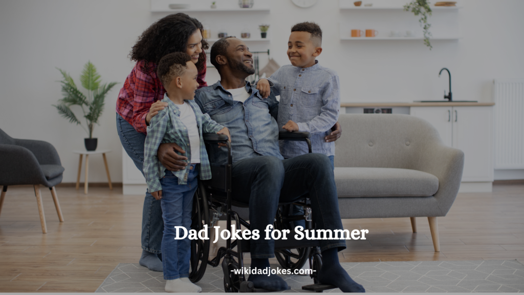 Dad Jokes for Summer