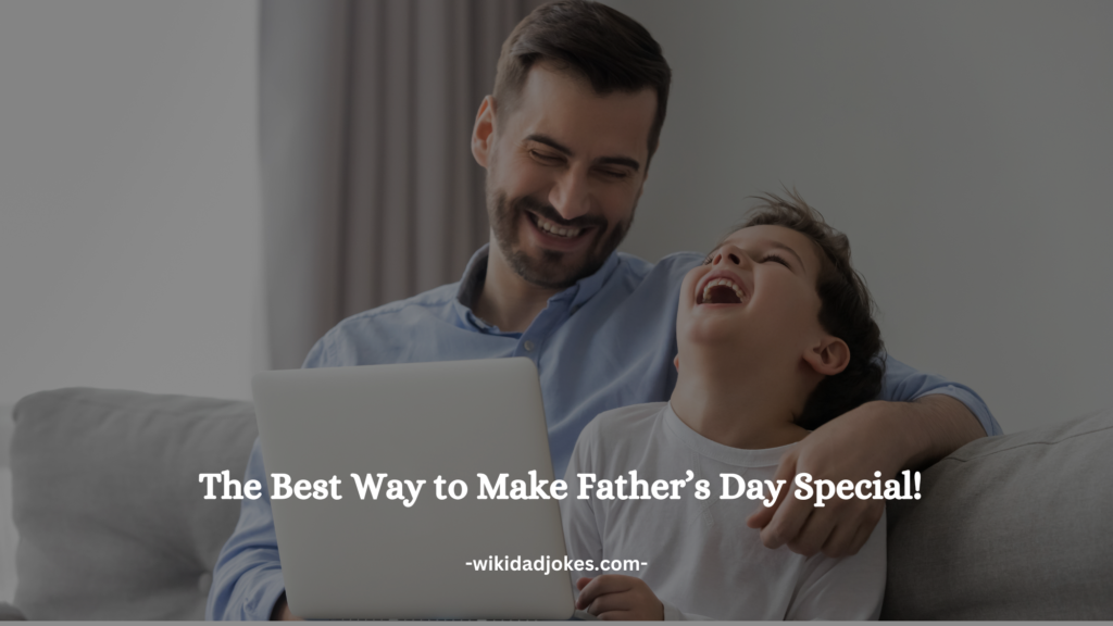 Hilarious Birthday Jokes for Dad