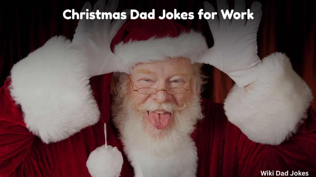Christmas Dad Jokes for Work