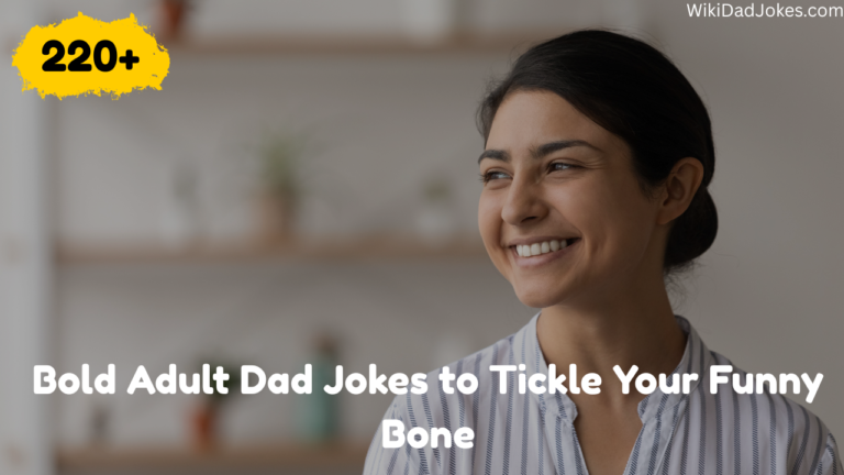 Adult Dad Jokes
