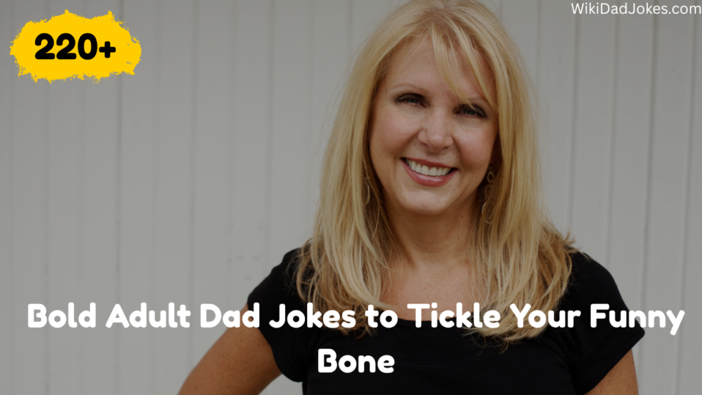 Adult Dad Jokes