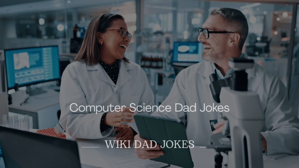 Computer Science Dad Jokes