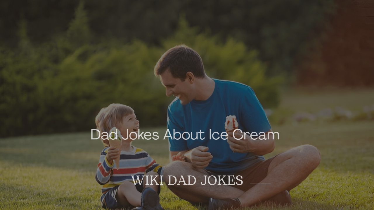 Jokes About Ice Cream