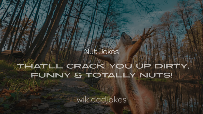 Nut Jokes That’ll Crack You Up Dirty