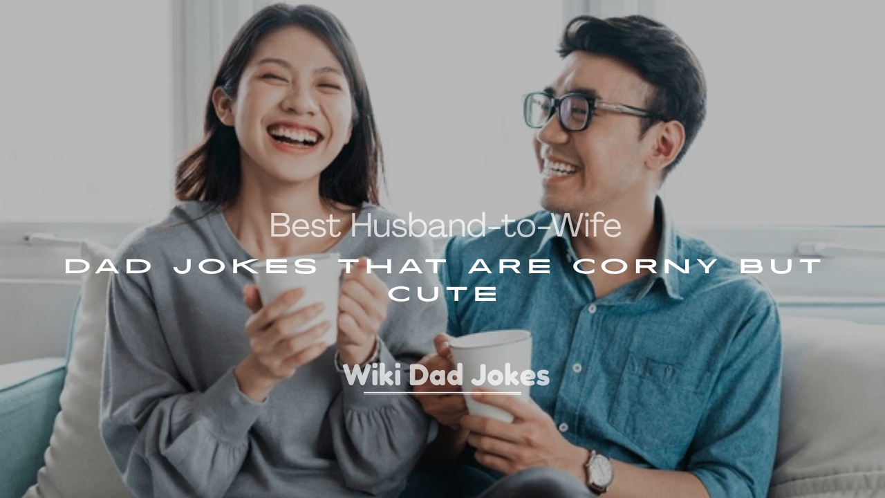 Jokes That Are Corny but Cute