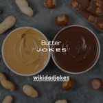 101+ Butter Jokes That Spread Laughter