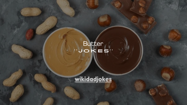 101+ Butter Jokes That Spread Laughter